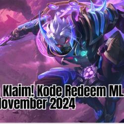 Buruan Klaim! Kode Redeem ML Hari ini 22 November 2024