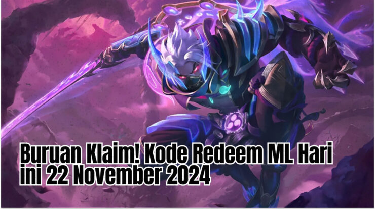 Buruan Klaim! Kode Redeem ML Hari ini 22 November 2024