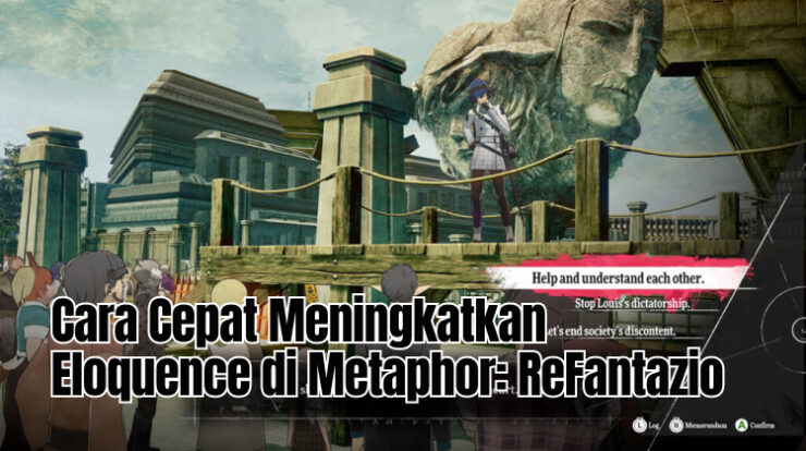 Cara Cepat Meningkatkan Eloquence di Metaphor: ReFantazio