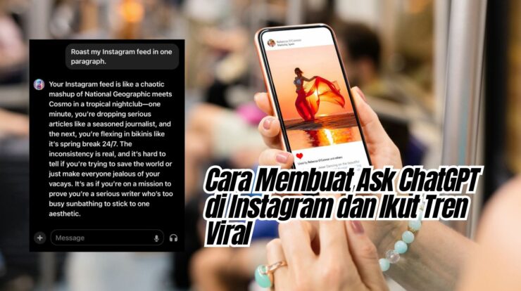 Cara Membuat Ask ChatGPT di Instagram dan Ikut Tren Viral