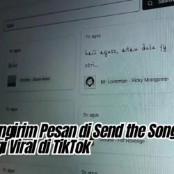 Cara Mengirim Pesan di Send the Song yang Lagi Viral di TikTok