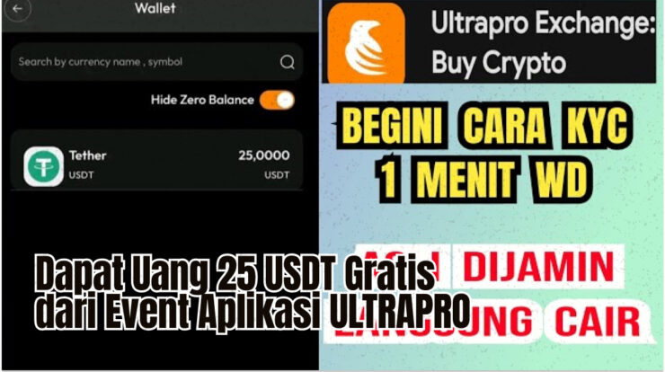 Dapat Uang 25 USDT Gratis dari Event Aplikasi ULTRAPRO