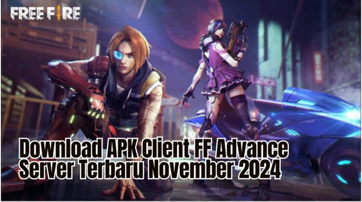 Download APK Client FF Advance Server Terbaru November 2024