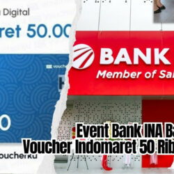 Event Bank INA Bagi-Bagi Voucher Indomaret 50 Ribu Gratis!