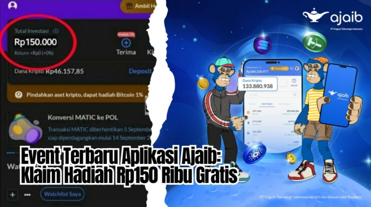 Event Terbaru Aplikasi Ajaib: Klaim Hadiah Rp150 Ribu Gratis