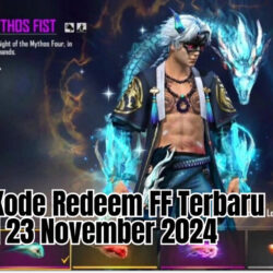 Klaim Kode Redeem FF Terbaru Hari Ini 23 November 2024