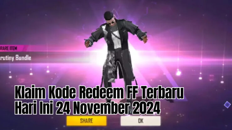 Klaim Kode Redeem FF Terbaru Hari Ini 24 November 2024