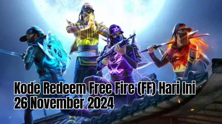 Kode Redeem Free Fire (FF) Hari Ini 26 November 2024