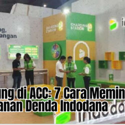 Langsung di ACC: 7 Cara Meminta Keringanan Denda Indodana