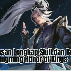 Penjelasan Lengkap Skill dan Build Item Kongming Honor of Kings