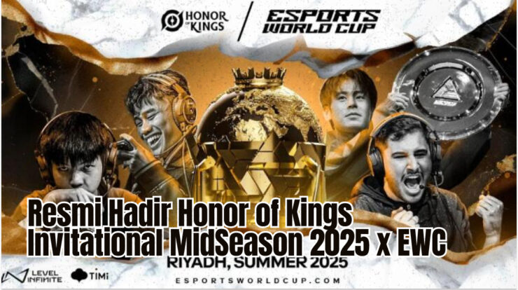 Resmi Hadir Honor of Kings Invitational MidSeason 2025 x EWC