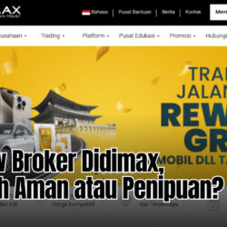 Review Broker Didimax, Apakah Aman atau Penipuan?