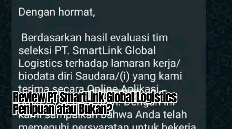 Review PT SmartLink Global Logistics Penipuan atau Bukan?