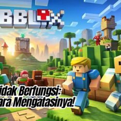 Roblox Tidak Berfungsi: Begini Cara Mengatasinya!