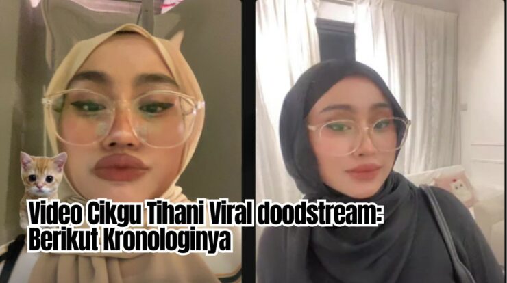 Video Cikgu Tihani Viral doodstream: Berikut Kronologinya