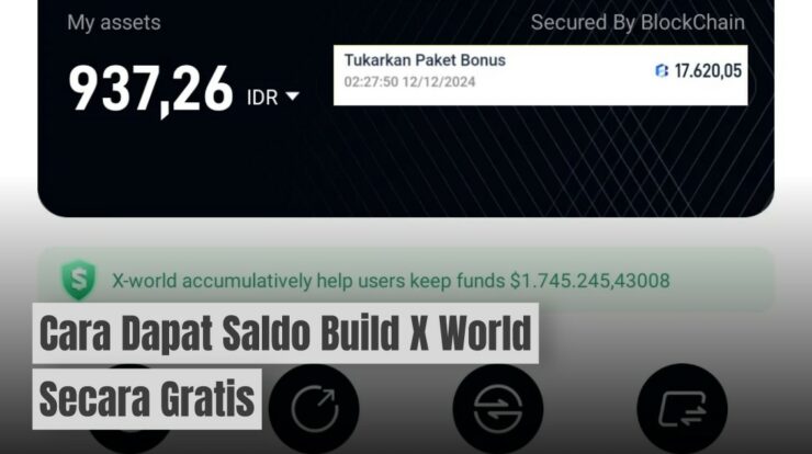 3 Cara Mudah Mendapatkan Saldo Build Gratis di XWorld