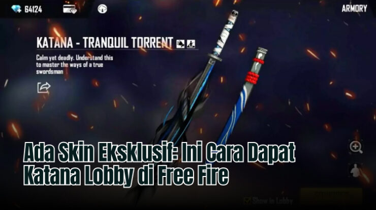 Ada Skin Eksklusif: Ini Cara Dapat Katana Lobby di Free Fire