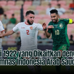 Apa Arti 1922 yang Dikaitkan dengan Laga Timnas Indonesia Arab Saudi