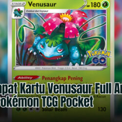 Cara Dapat Kartu Venusaur Full Art: Event Pokémon TCG Pocket