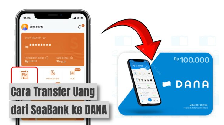 Cara Lengkap Transfer Uang dari SeaBank ke DANA Mudah