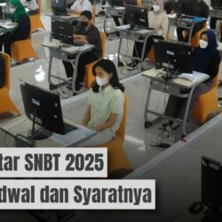 Cara Mendaftar SNBT 2025: Ini Jadwal dan Syaratnya