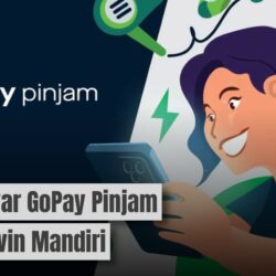 Cara Paling Mudah Bayar GoPay Pinjam Lewat Livin Mandiri