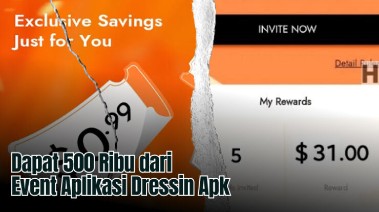 Dapat 500 Ribu dari Event Aplikasi Dressin Apk: Ternyata Ini Caranya