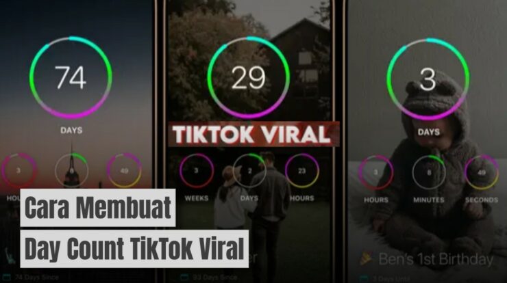 Day Count Viral di TikTok: Ternyata Mudah Cara Membuatnya