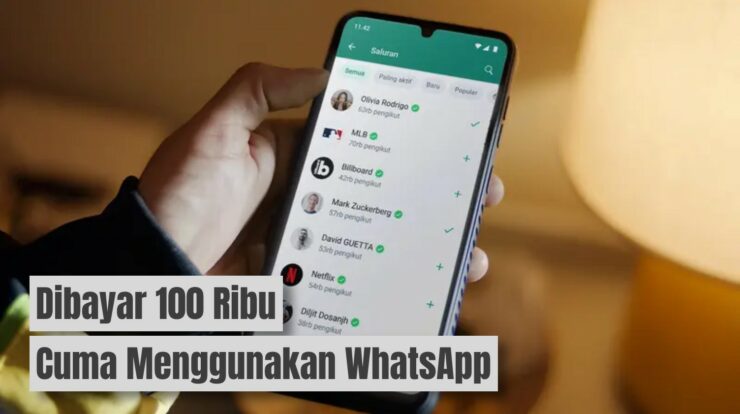 Dibayar 100 Ribu Langsung, Cuma Pakai WhatsApp