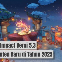 Genshin Impact Versi 5.3 Bawa Konten Baru di Tahun Baru 2025