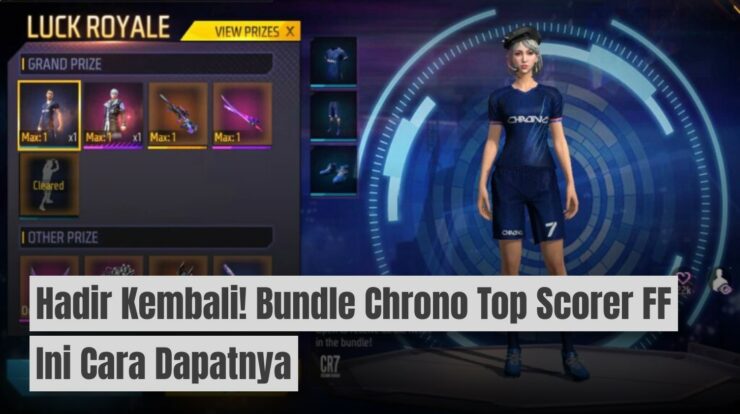 Hadir Kembali! Bundle Chrono Top Scorer FF: Ini Cara Dapatnya