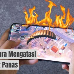 Hp Kamu Panas? Ini Penyebab dan Cara Mengatasi Paling Ampuh