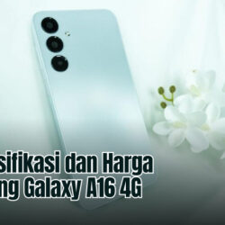 Ini Spesifikasi dan Harga Samsung Galaxy A16 4G