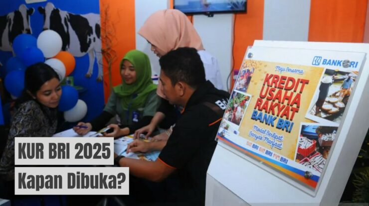 KUR BRI 2025 Kapan Dibuka? Ada Pinjaman Hingga 100 Juta