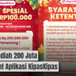 Klaim Hadiah 200 Juta dari Event Aplikasi KipasKipas Terbaru