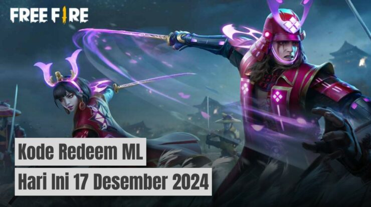 Klaim Sekarang! Kode Redeem FF Hari Ini 17 Desember 2024