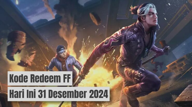 Klaim Sekarang! Kode Redeem FF Hari Ini 31 Desember 2024