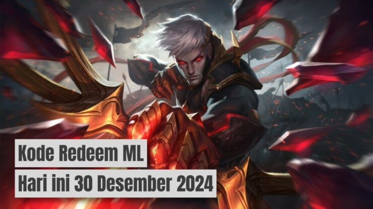 Klaim Sekarang! Kode Redeem ML Hari Ini 30 Desember 2024