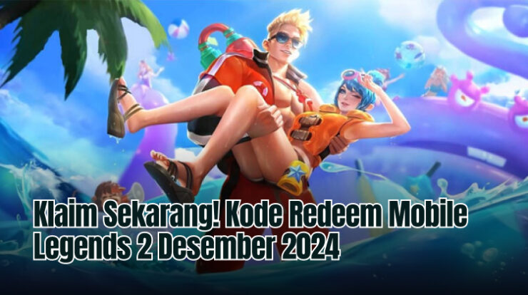 Klaim Sekarang! Kode Redeem Mobile Legends 2 Desember 2024