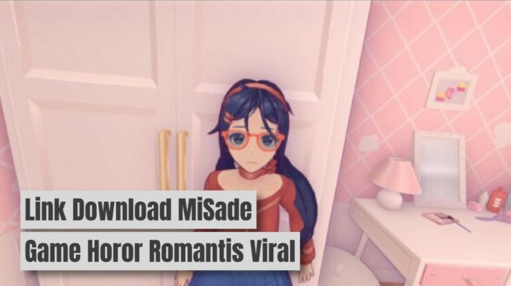 Link Download MiSade: Game Horor Romantis yang Viral Windah Basudara