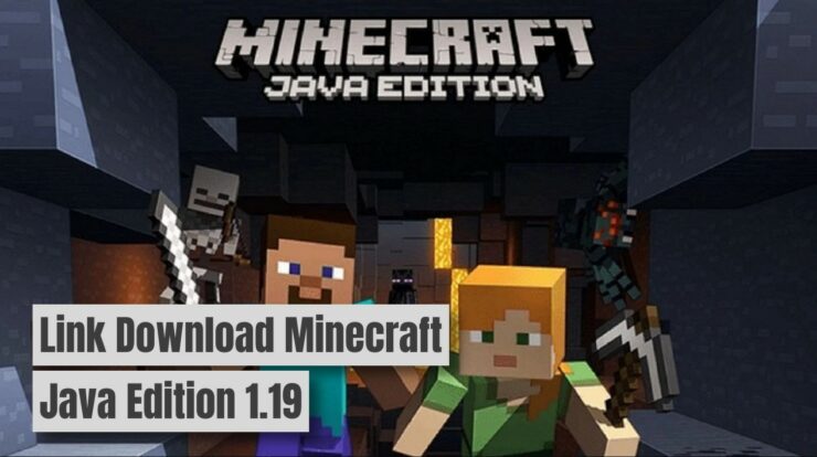 Link Download Minecraft Java Edition 1.19 & Cara Installnya