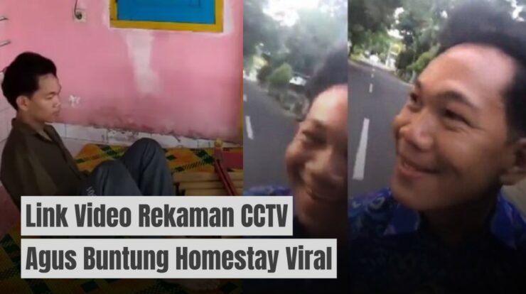 Link Video Rekaman CCTV Agus Buntung di Homestay Viral