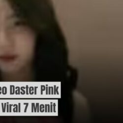 Link Video Viral Daster Pink Sidoarjo 7 Menit, Ini Videonya