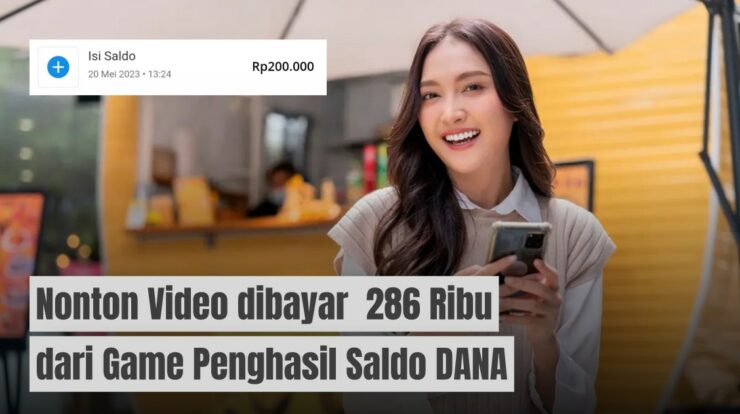 Nonton Video Dibayar 286 Ribu Dari Game Penghasil Saldo DANA