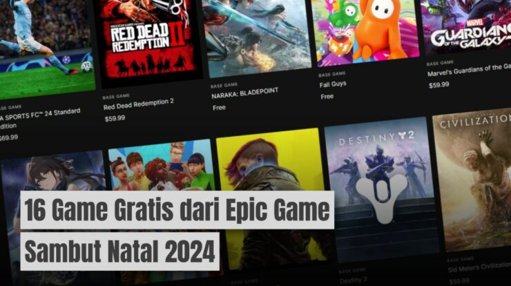 Sambut Natal 2024, Epic Games Store Bagi-bagi 16 Game Gratis