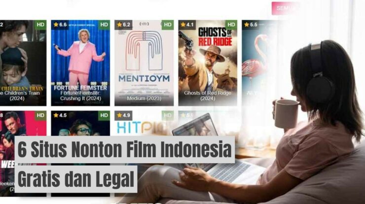 Stop LK21: Coba 6 Situs Nonton Film Indonesia Gratis & Legal