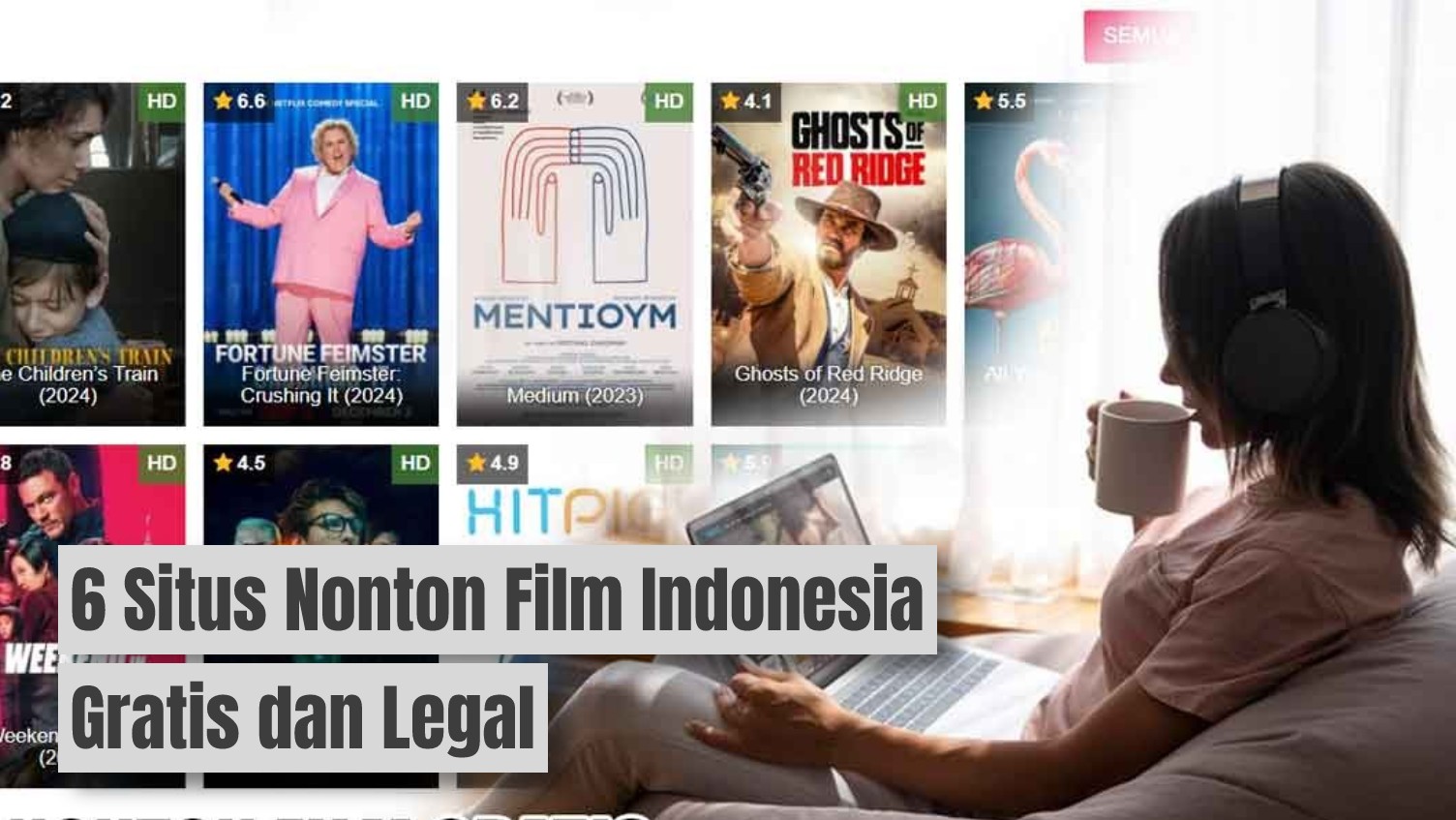 Stop lk21 coba 6 situs nonton film indonesia gratis legal lipsku