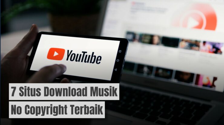 YouTuber! Ini 7 Situs Download Musik No Copyright Terbaik