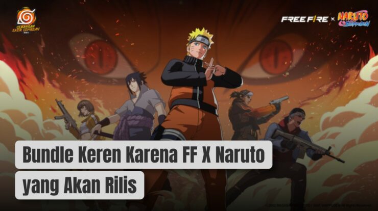 Bersiaplah! Bundle Keren Karena FF X Naruto yang Akan Rilis