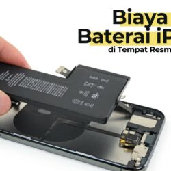 Biaya Ganti Baterai iPhone di Tempat Resmi, Cek Disini!